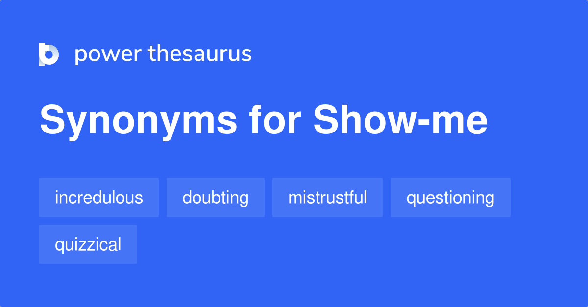 show-me-synonyms-35-words-and-phrases-for-show-me