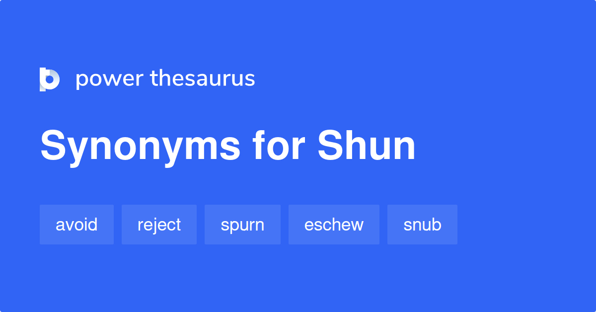 Synonym Shun