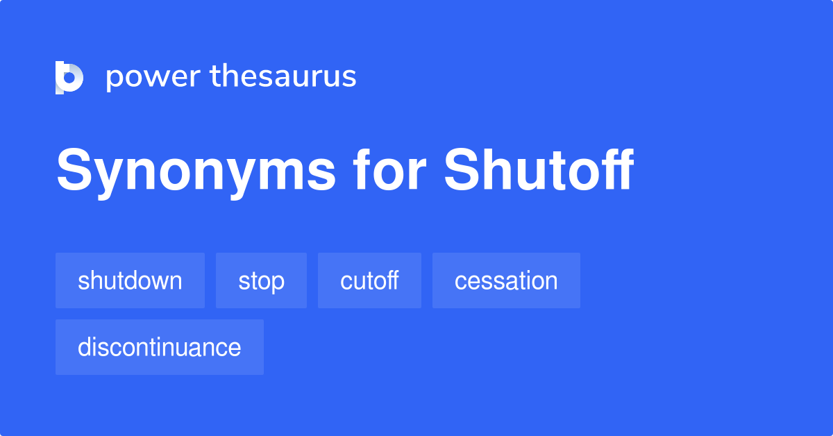 Shut Off Synonyms In English