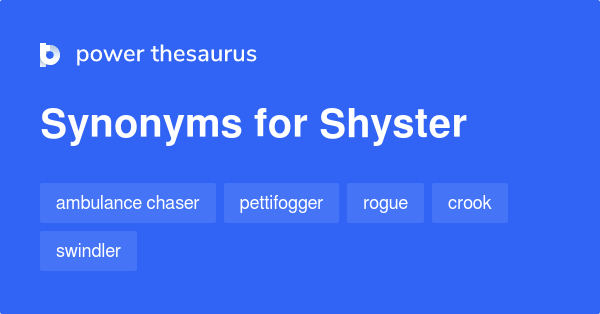 shyster-synonyms-260-words-and-phrases-for-shyster