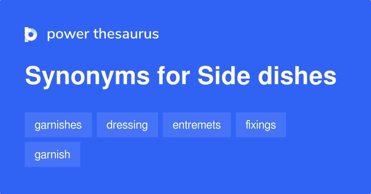 Side Dishes Synonyms