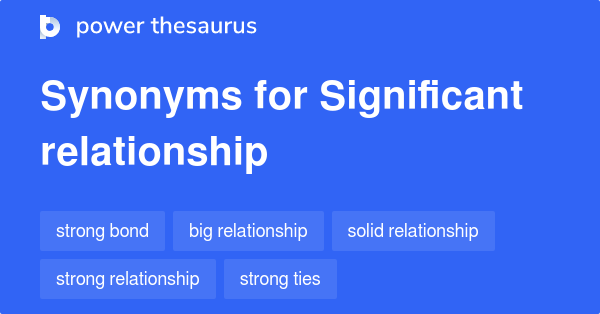 significant-relationship-synonyms-136-words-and-phrases-for