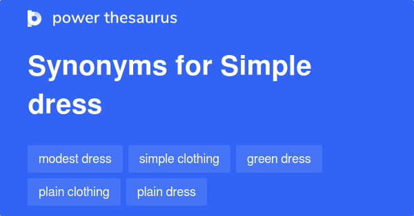 simple-dress-synonyms-138-words-and-phrases-for-simple-dress