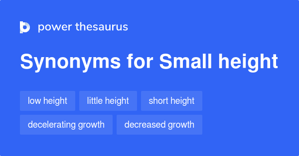 small-height-synonyms-86-words-and-phrases-for-small-height