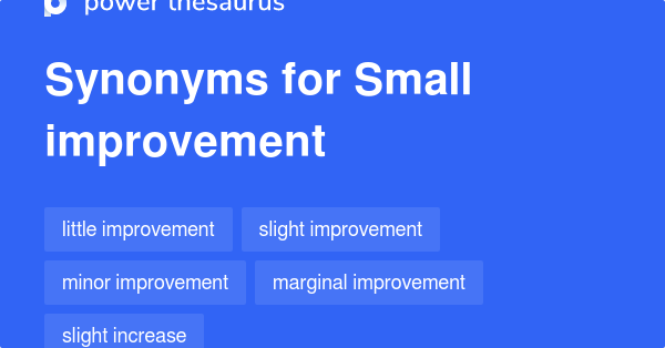 small-improvement-synonyms-80-words-and-phrases-for-small-improvement