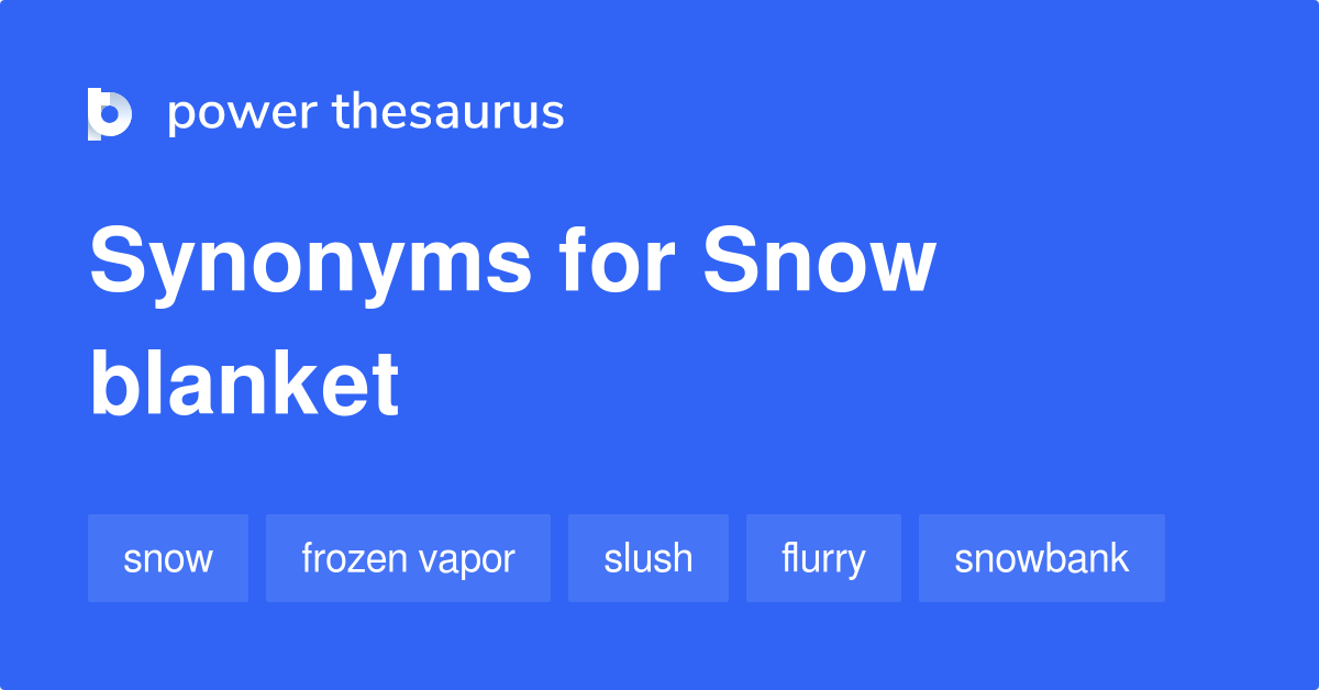 What Are Synonyms For Snow