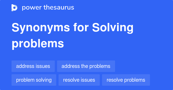 whats a synonym for problem solving