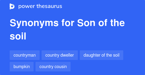 son-of-the-soil-synonyms-25-words-and-phrases-for-son-of-the-soil