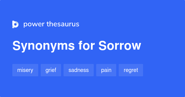 sorrow-synonyms-2-239-words-and-phrases-for-sorrow