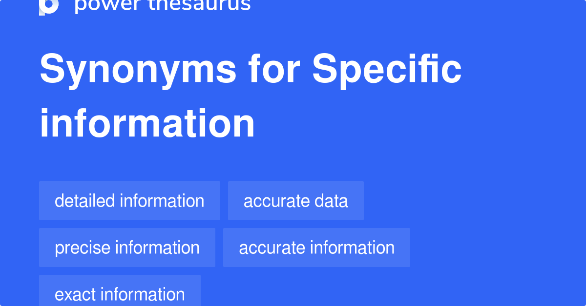 specific-information-synonyms-596-words-and-phrases-for-specific