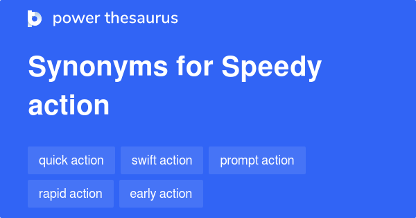 speedy-action-synonyms-119-words-and-phrases-for-speedy-action