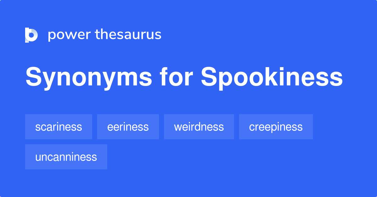 spookiness-synonyms-143-words-and-phrases-for-spookiness