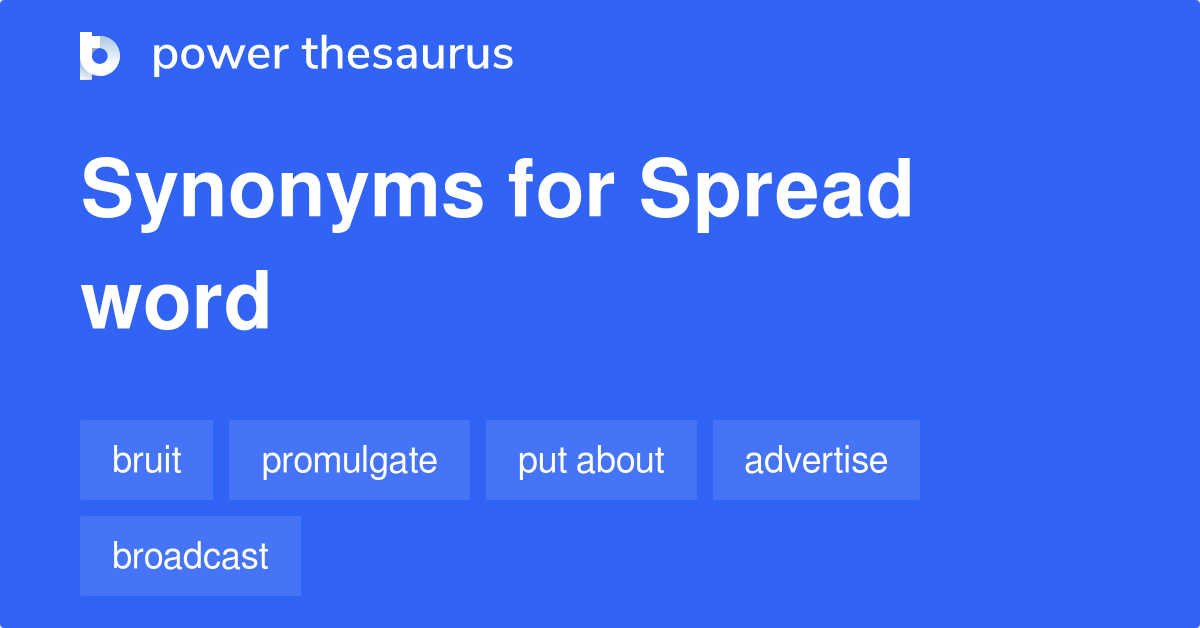 What Is A Synonym For Spread The Word