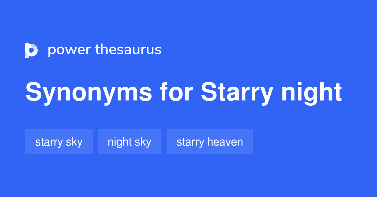 starry-night-synonyms-39-words-and-phrases-for-starry-night