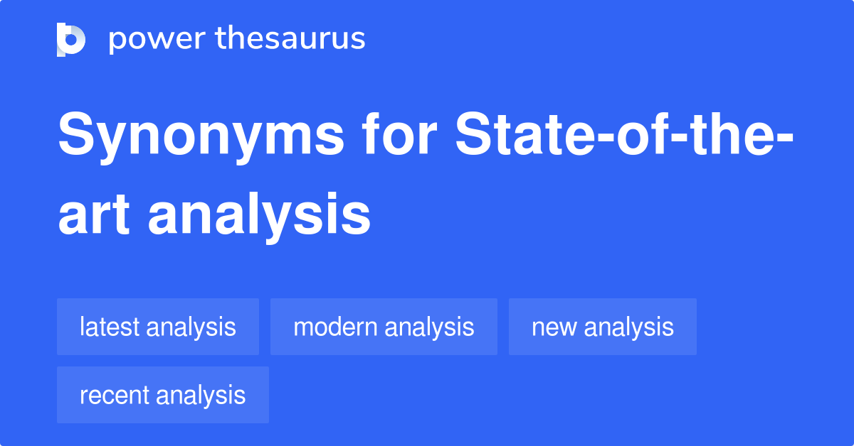 state-of-the-art-analysis-synonyms-19-words-and-phrases-for-state-of