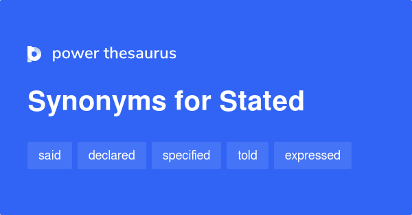 synonym for stated in essay