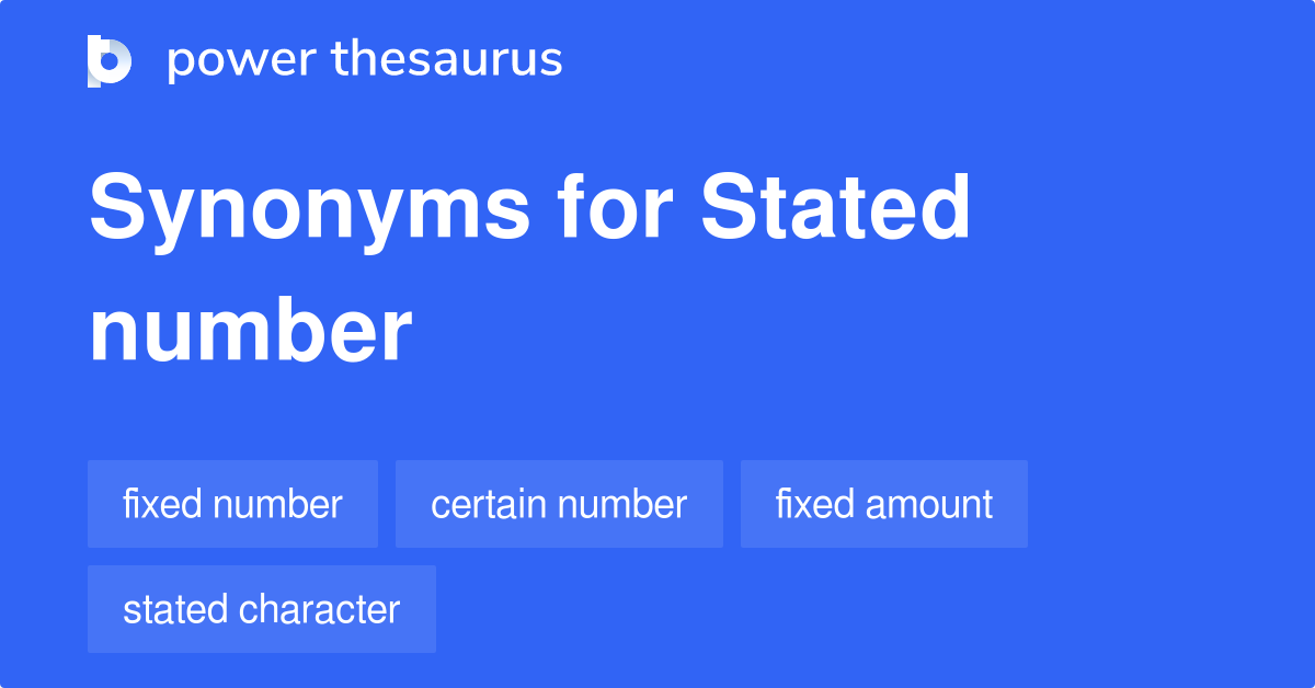 stated-number-synonyms-41-words-and-phrases-for-stated-number