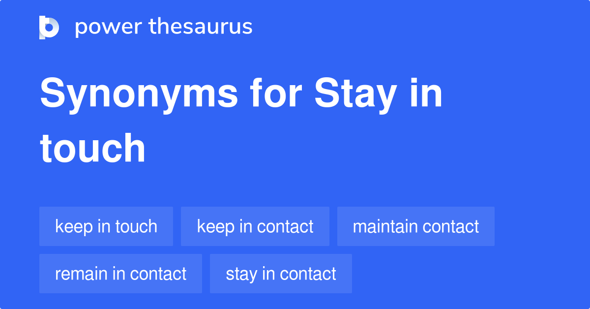 stay-in-touch-synonyms-449-words-and-phrases-for-stay-in-touch