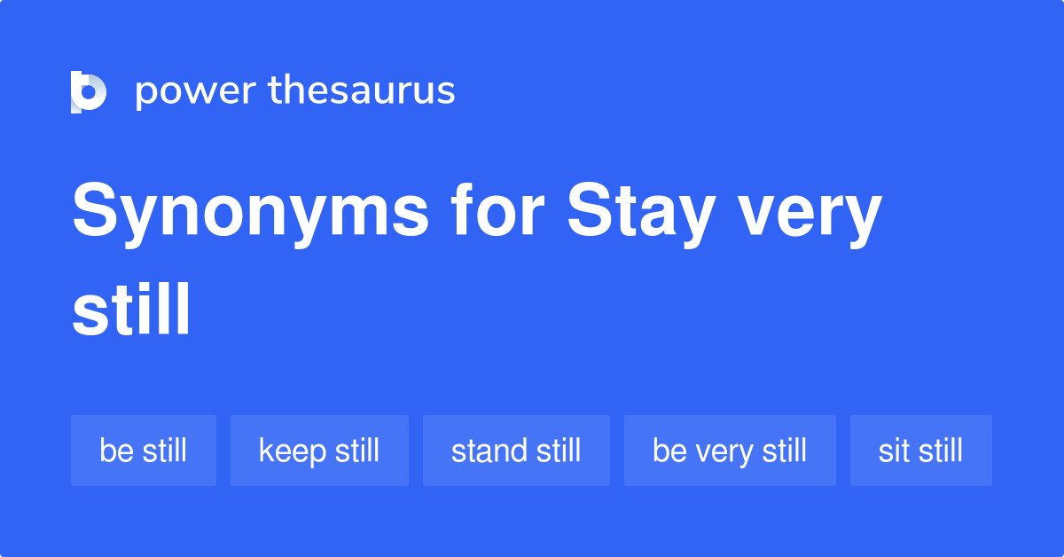 stay outside synonyms