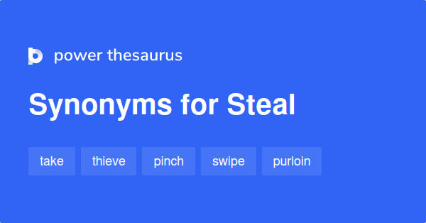 steal-synonyms-1-062-words-and-phrases-for-steal