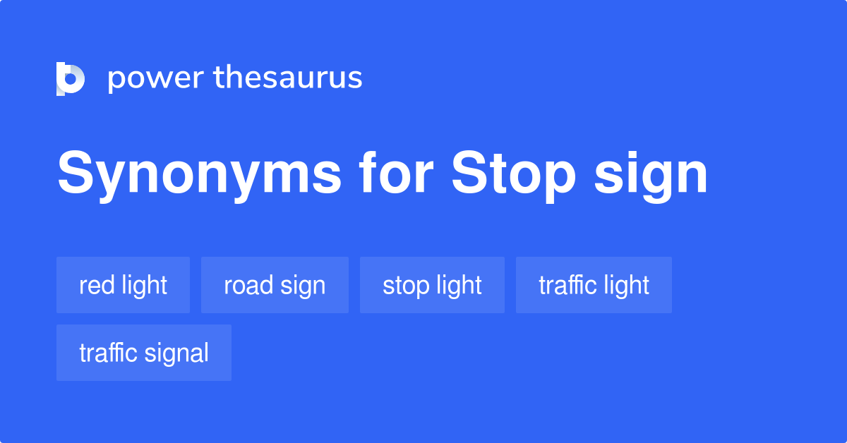 stop-sign-synonyms-123-words-and-phrases-for-stop-sign