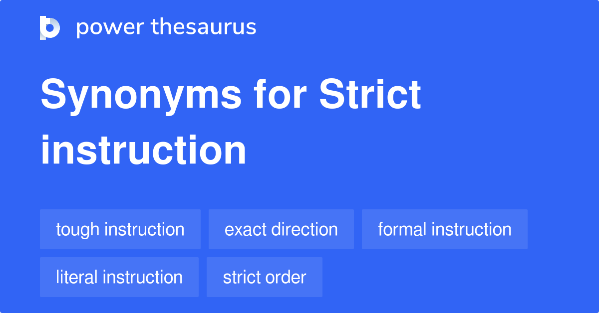 What Are 3 Synonyms For Strict