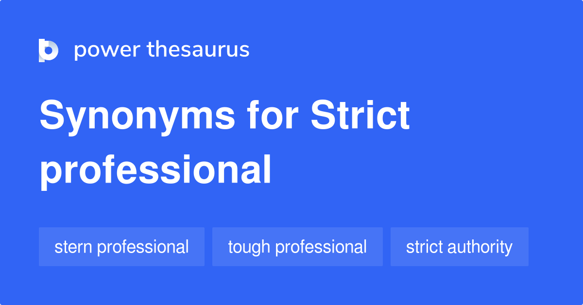 strict-professional-synonyms-20-words-and-phrases-for-strict-professional