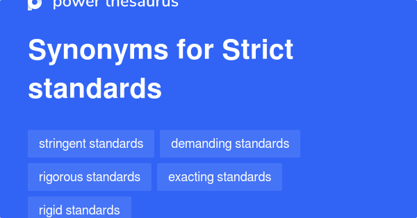 strict-standards-synonyms-59-words-and-phrases-for-strict-standards