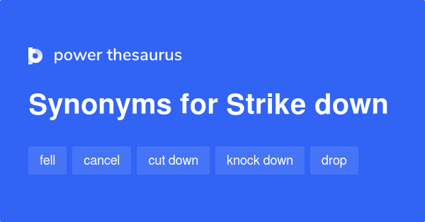 strike-down-synonyms-83-words-and-phrases-for-strike-down