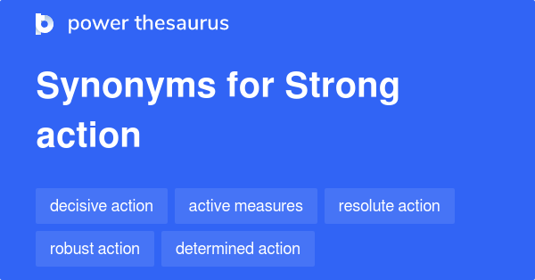 strong-action-synonyms-264-words-and-phrases-for-strong-action