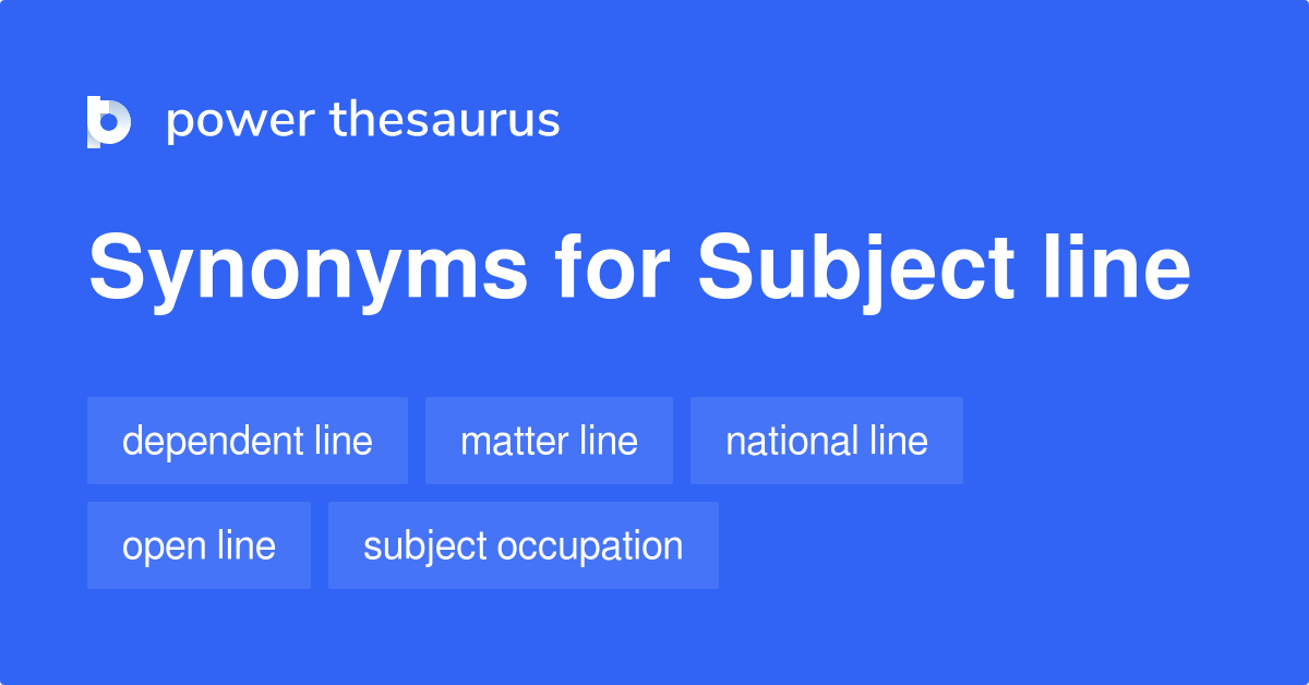 Good Synonyms For Subject