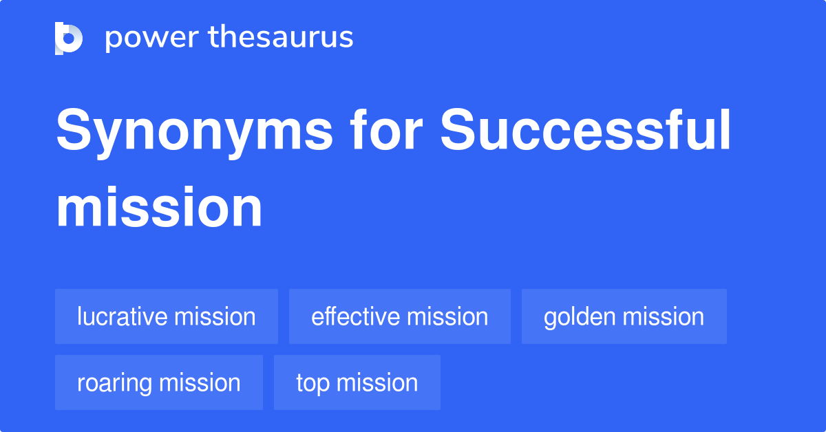 successful-mission-synonyms-51-words-and-phrases-for-successful-mission