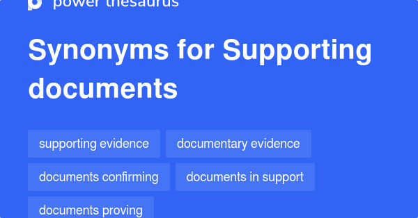 supporting-documents-synonyms-198-words-and-phrases-for-supporting