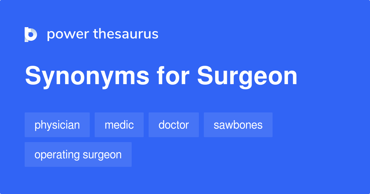 surgeon-synonyms-254-words-and-phrases-for-surgeon