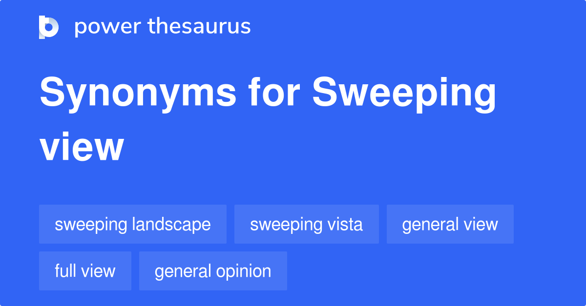 sweeping-view-synonyms-113-words-and-phrases-for-sweeping-view