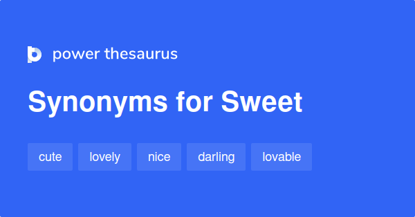 Very Sweet Synonyms For Girl