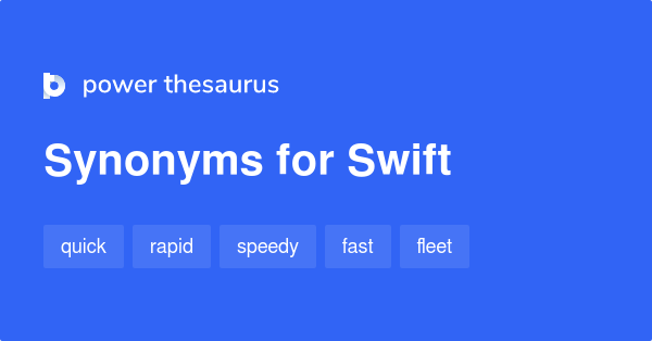 swift-synonyms-1-672-words-and-phrases-for-swift