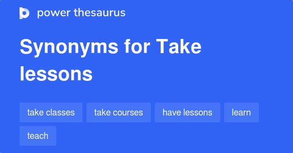 to take lessons
