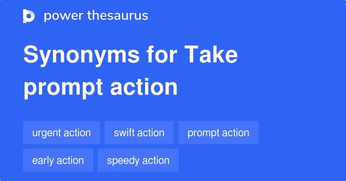 take-prompt-action-synonyms-154-words-and-phrases-for-take-prompt-action