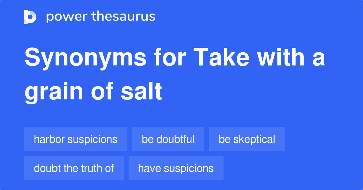 Words and a Grain of Salt