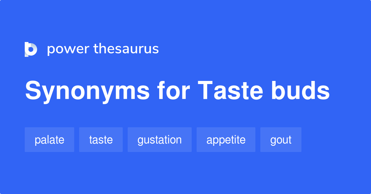 taste-buds-synonyms-30-words-and-phrases-for-taste-buds