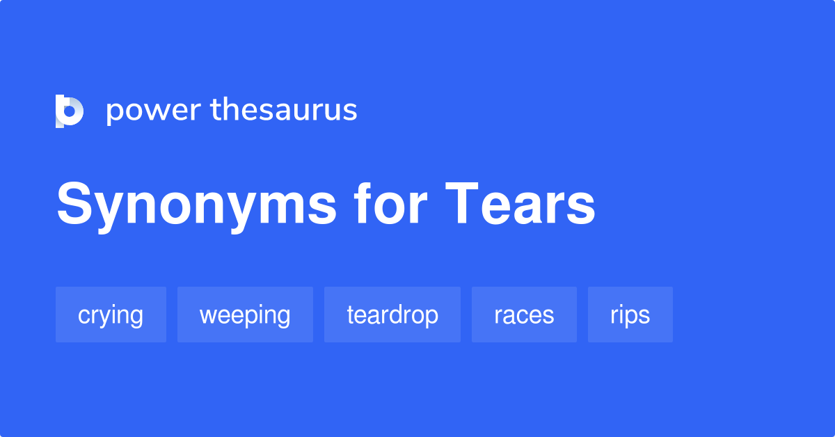 tears-synonyms-733-words-and-phrases-for-tears