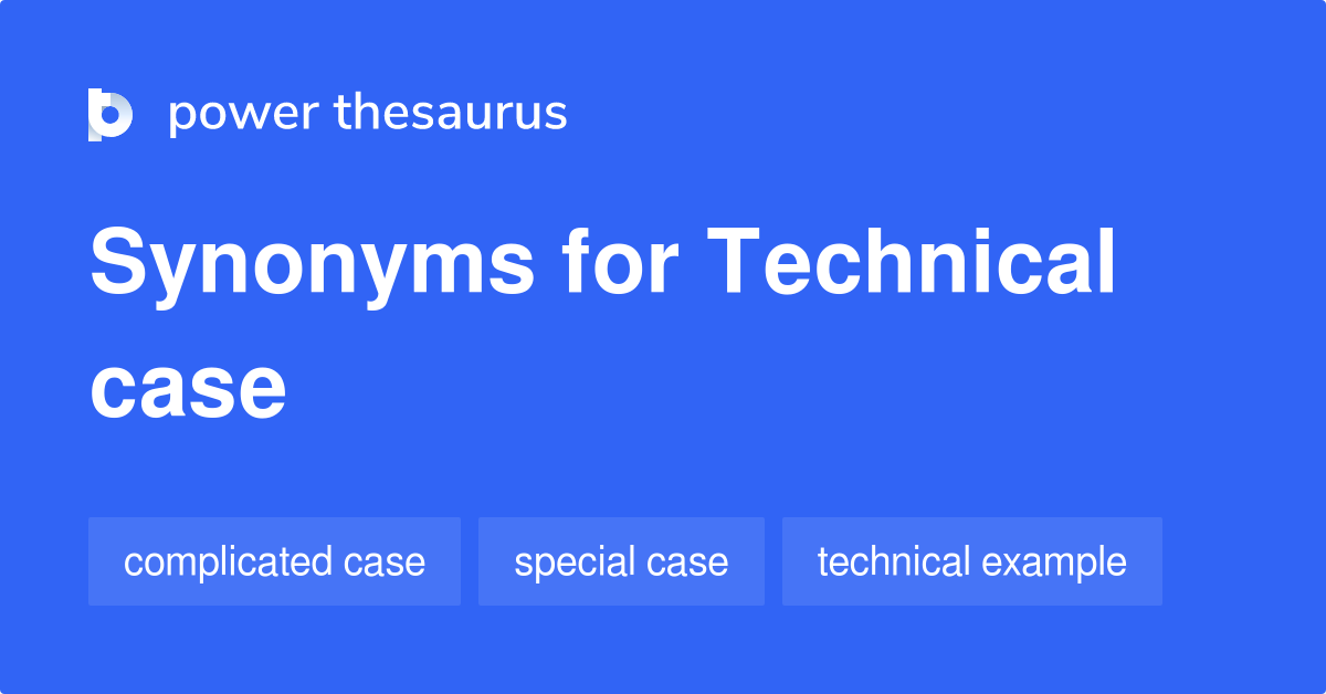 technical case study synonyms