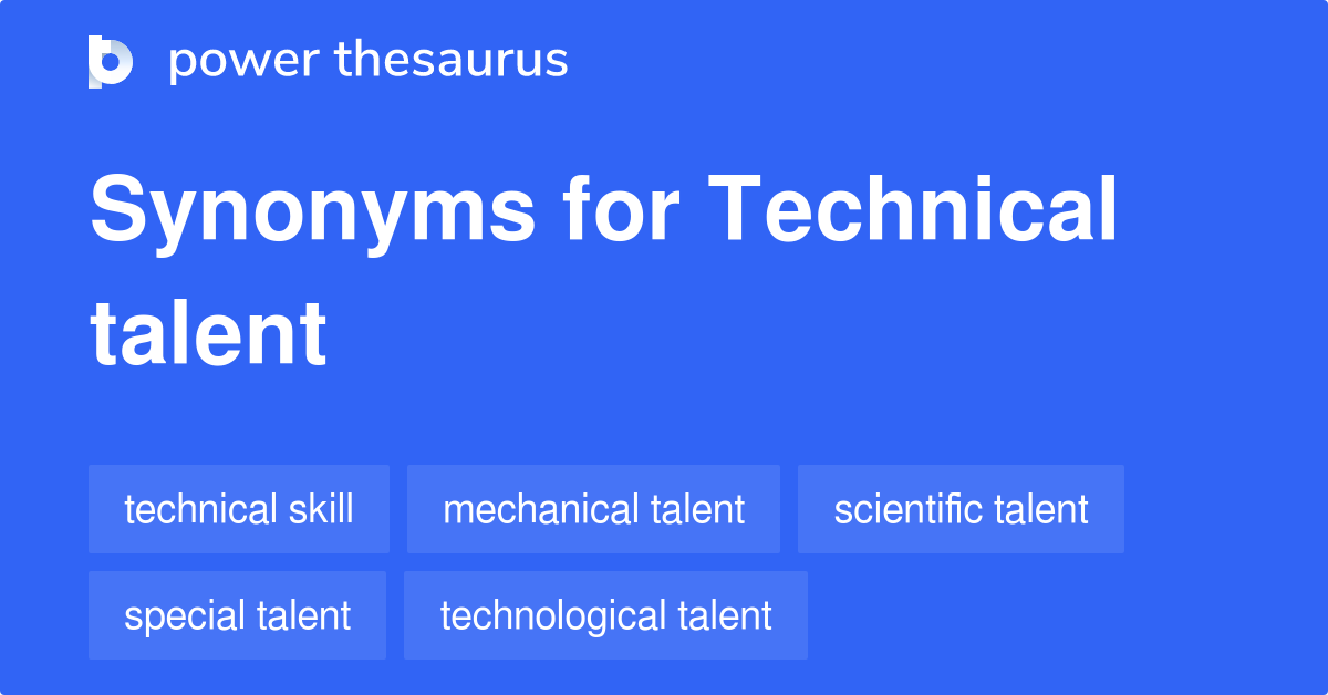 technical-talent-synonyms-24-words-and-phrases-for-technical-talent