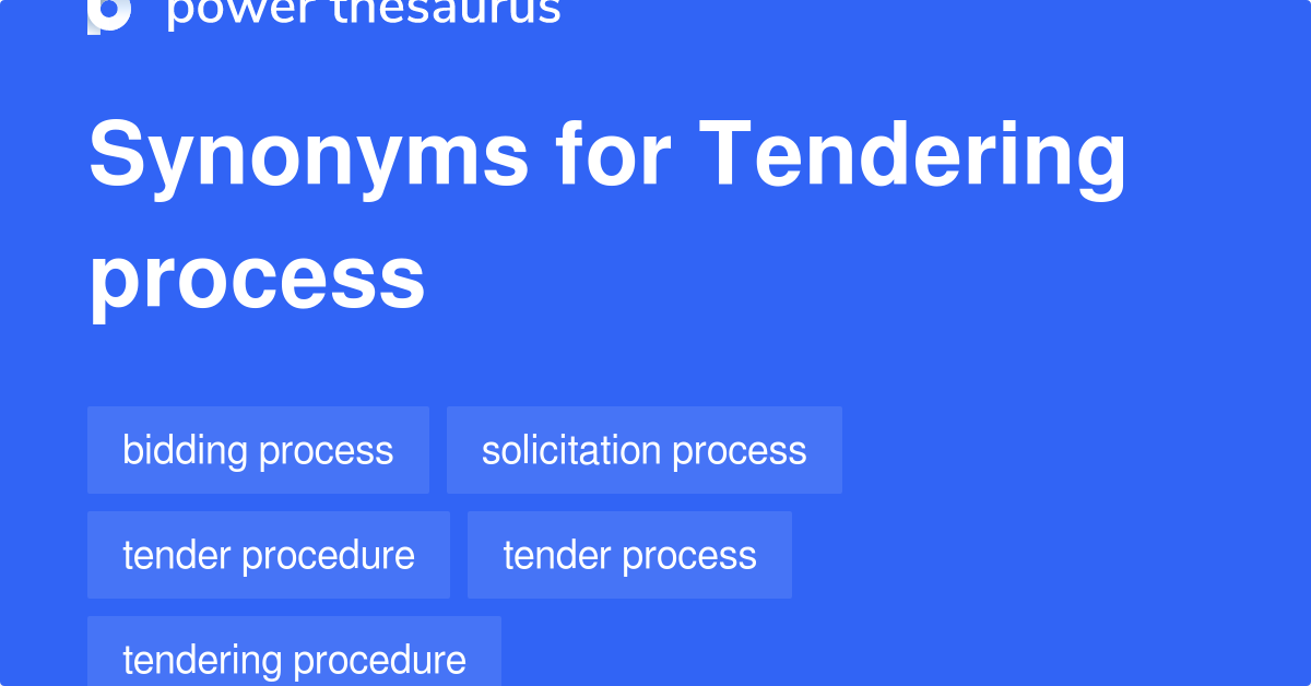 tendering-process-synonyms-90-words-and-phrases-for-tendering-process