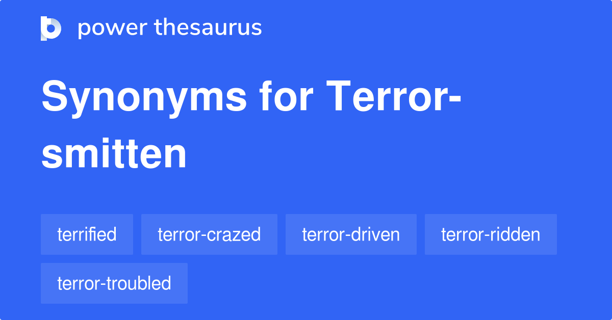 terror-smitten-synonyms-26-words-and-phrases-for-terror-smitten