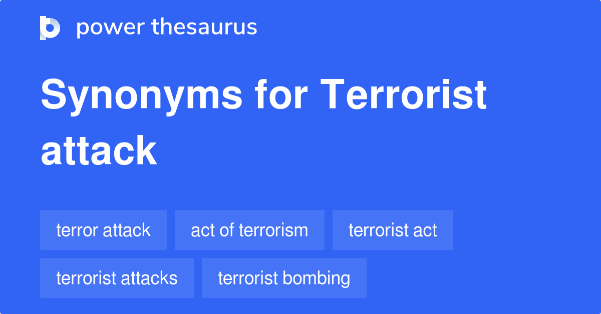 terrorist-attack-synonyms-158-words-and-phrases-for-terrorist-attack