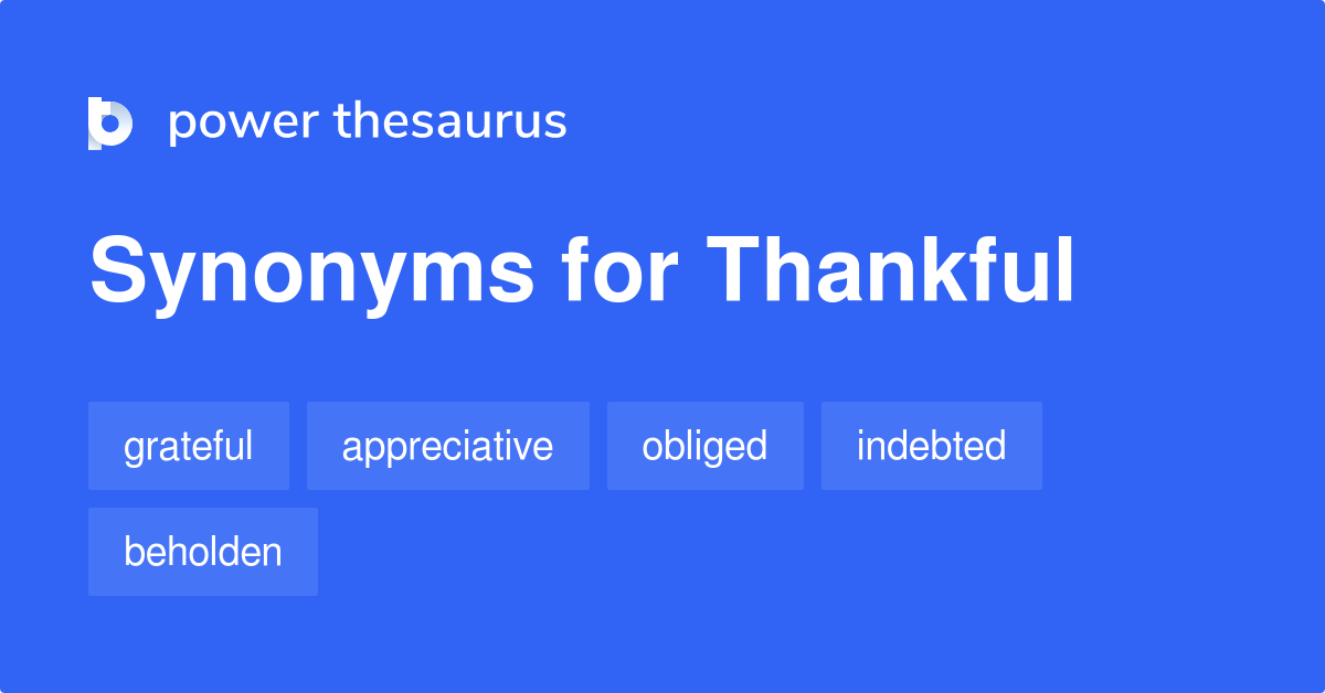 What Are Synonyms For The Word Thankful