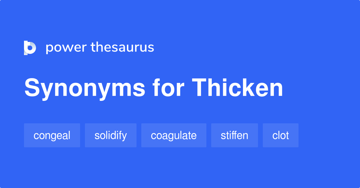 thicken-synonyms-960-words-and-phrases-for-thicken