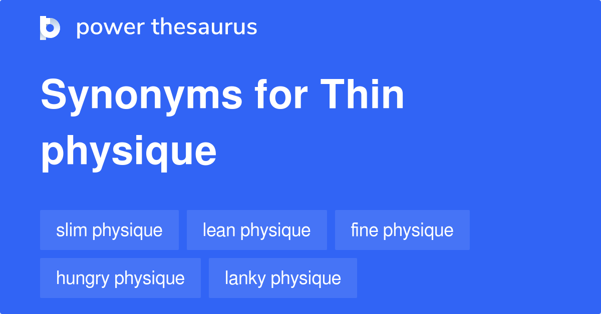 thin-physique-synonyms-88-words-and-phrases-for-thin-physique